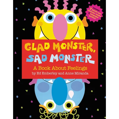 Glad Monster, Sad Monster - Hardcover
