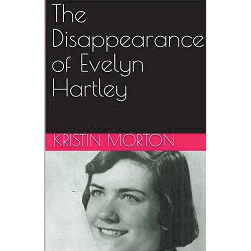The Disappearance of Evelyn Hartley - Paperback