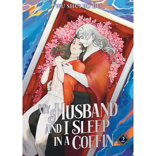 My Husband and I Sleep in a Coffin (Novel) Vol. 2 - Paperback