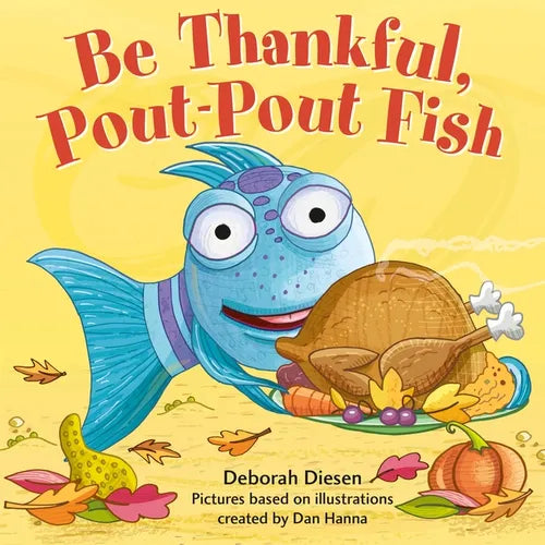 Be Thankful, Pout-Pout Fish - Board Book