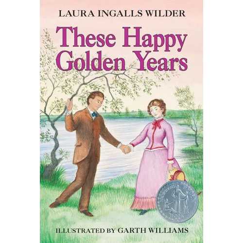 These Happy Golden Years: A Newbery Honor Award Winner - Paperback