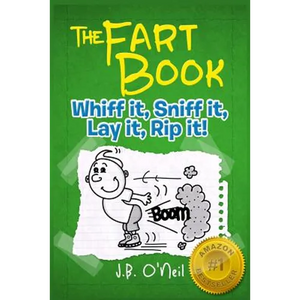 The Fart Book: The Adventures of Milo Snotrocket - Paperback