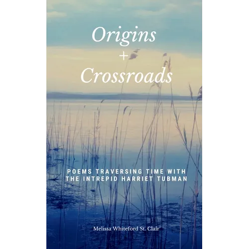 Origins + Crossroads - Paperback