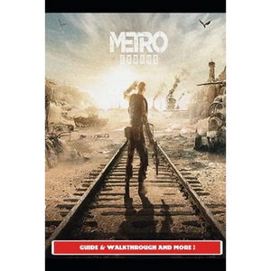 Metro Exodus Guide & Walkthrough and MORE ! - Paperback