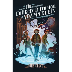 The Unlikely Intrusion of Adams Klein - Paperback