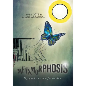 Metamorphosis: My path to transformation - Hardcover