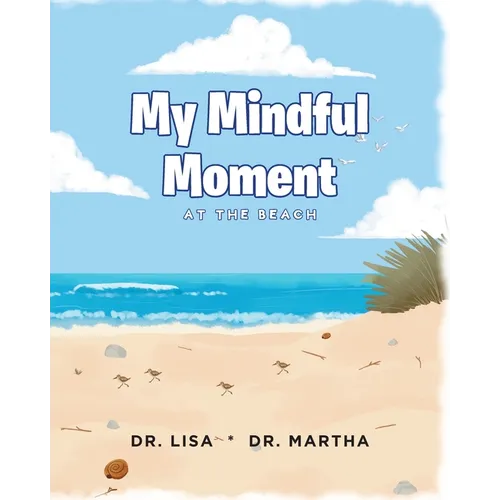 My Mindful Moment: At the Beach - Paperback