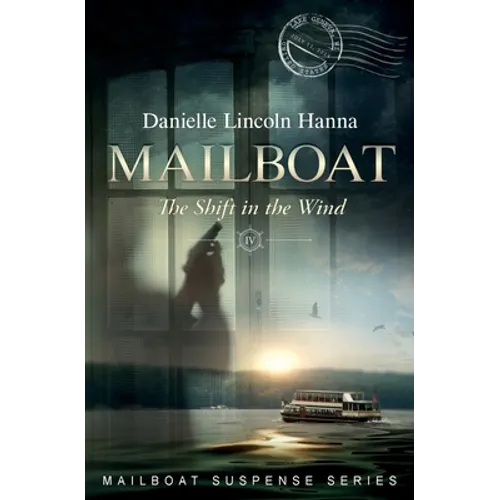 Mailboat IV: The Shift in the Wind - Paperback