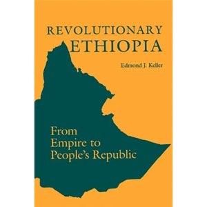 Revolutionary Ethiopia: From Empire to People's Republic - Paperback