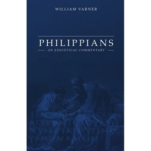 Philippians: An Exegetical Commentary - Paperback