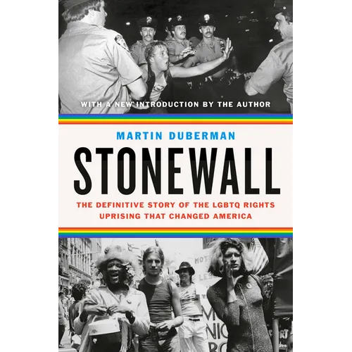 Stonewall: The Definitive Story of the LGBTQ Rights Uprising That Changed America - Paperback