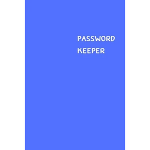 Password Keeper: Size (6 x 9 inches) - 100 Pages - Blue Cover: Keep your usernames, passwords, social info, web addresses and security - Paperback