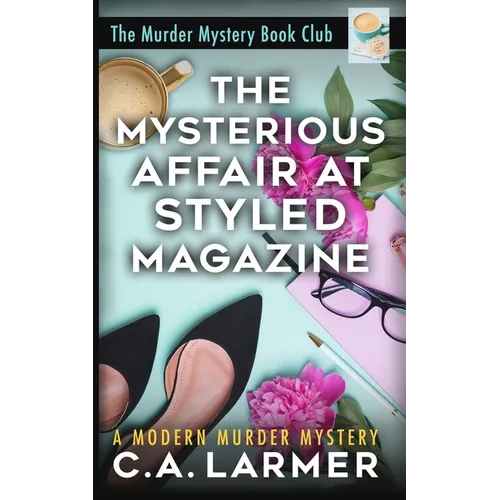 The Mysterious Affair at Styled Magazine - Paperback