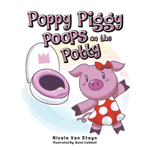 Poppy Piggy Poops on the Potty - Paperback