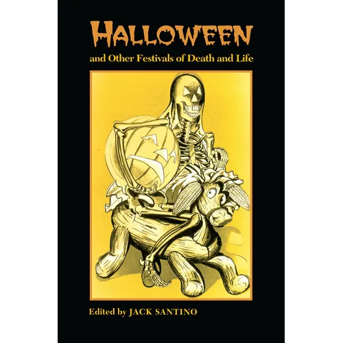 Halloween and Other Festivals of Death and Life - Paperback