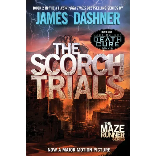 The Scorch Trials: Book Two of the Maze Runner Series - Paperback