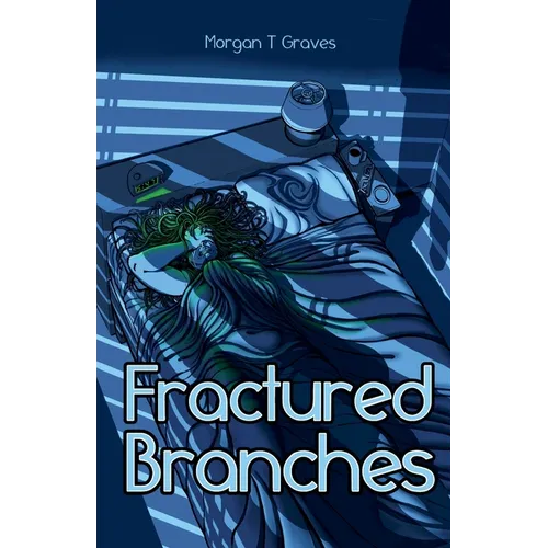 Fractured Branches - Paperback