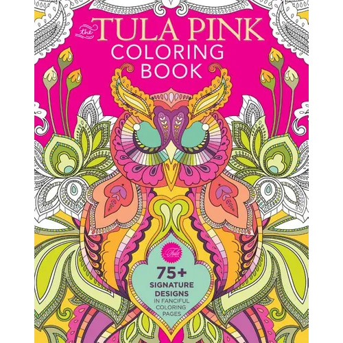 The Tula Pink Coloring Book - Paperback
