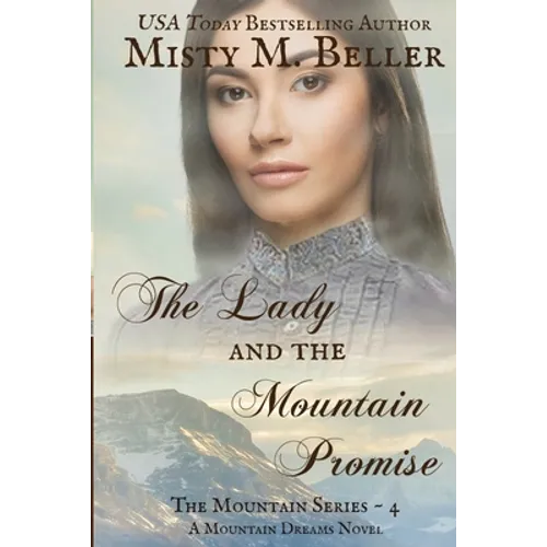 The Lady and the Mountain Promise - Paperback