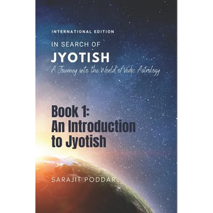 An Introduction to Jyotish: A Journey into the World of Jyotish - Paperback