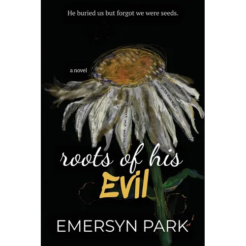 Roots of His Evil - Paperback