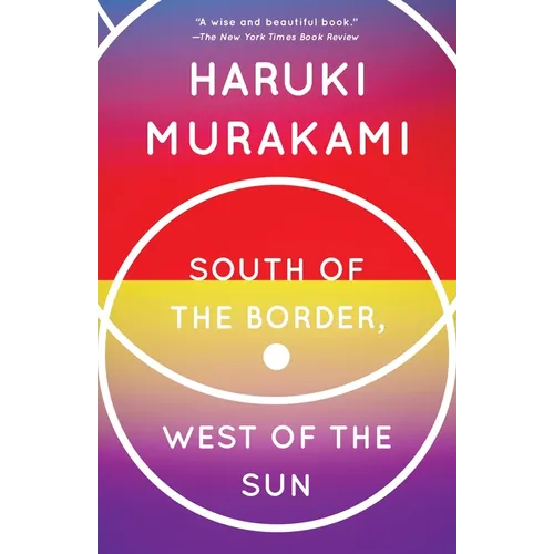 South of the Border, West of the Sun - Paperback