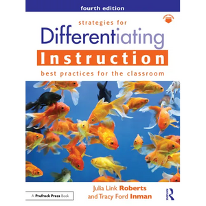 Strategies for Differentiating Instruction: Best Practices for the Classroom - Paperback