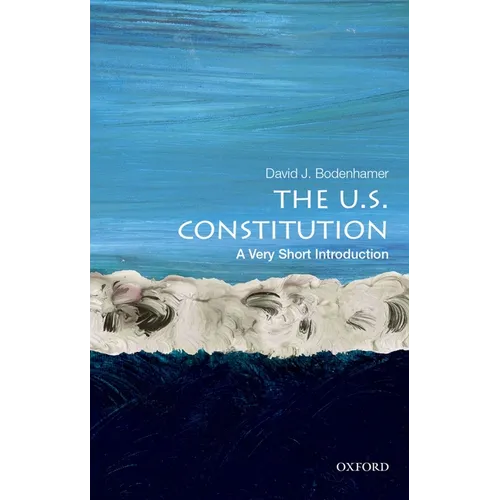 The U.S. Constitution: A Very Short Introduction - Paperback