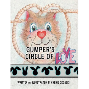 Gumper's Circle of Love - Hardcover