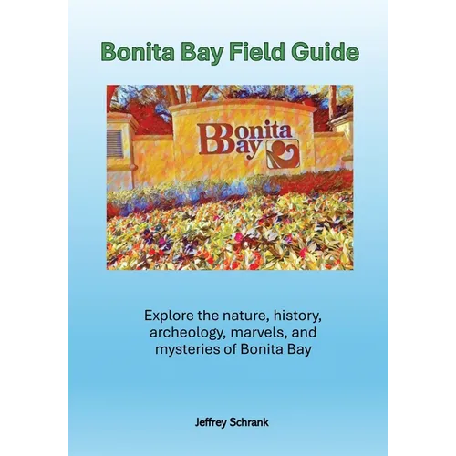 Bonita Bay Field Guide - Paperback