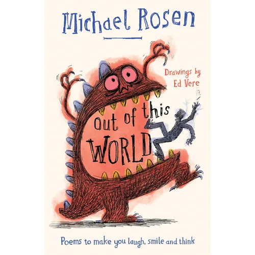 Out of This World: Poems to Make You Laugh, Smile and Think - Paperback