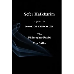 Sefer HaIkkarim - BOOK OF PRINCIPLES - Paperback