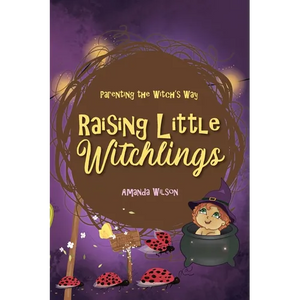 Raising Little Witchlings - Paperback