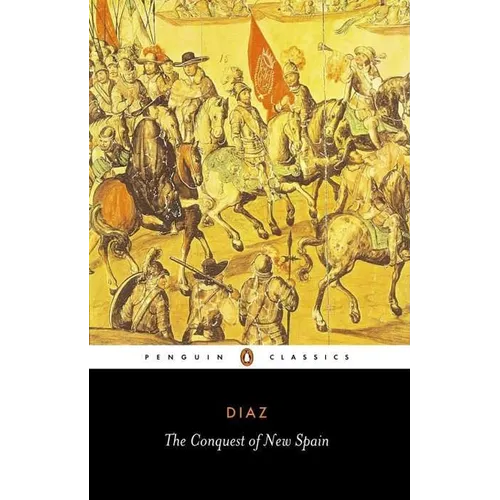 The Conquest of New Spain - Paperback