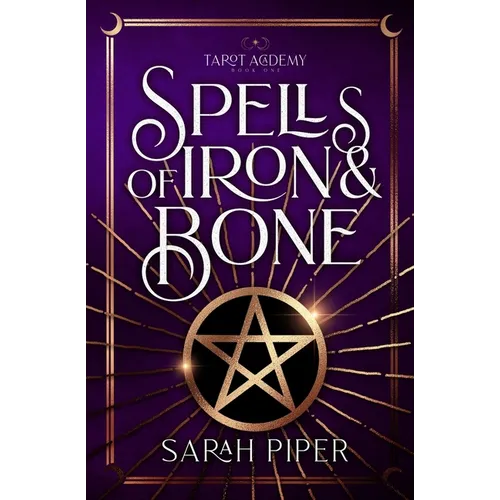Spells of Iron and Bone - Paperback