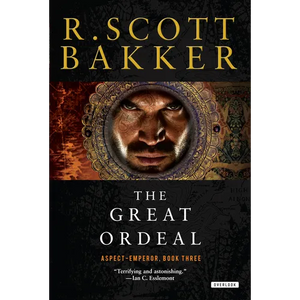 The Great Ordeal: The Aspect-Emperor: Book Three - Paperback