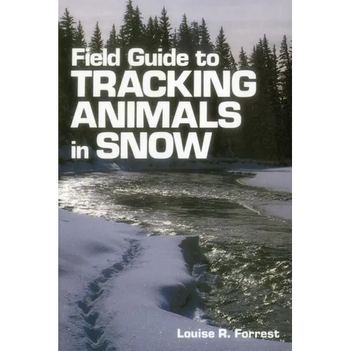 Field Guide to Tracking Animals in Snow - Paperback