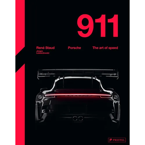 Porsche 911: The Art of Speed - Hardcover