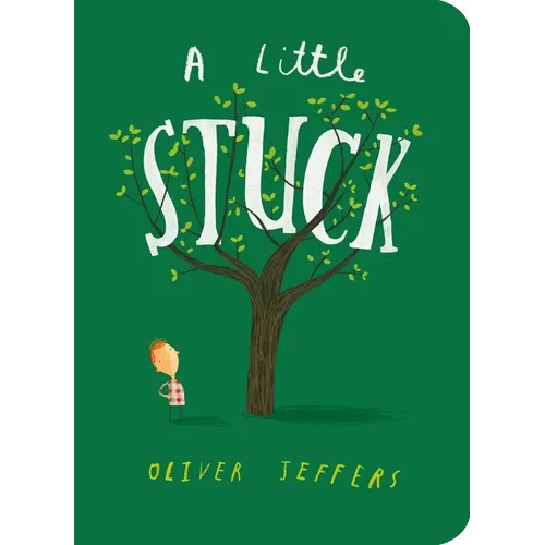 A Little Stuck - Board Book