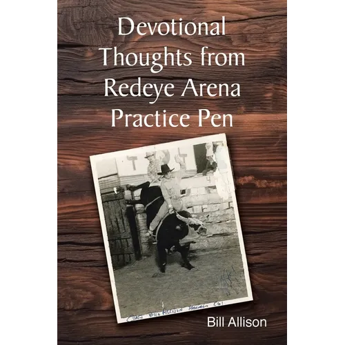Devotional Thoughts from Redeye Arena Practice Pen - Paperback