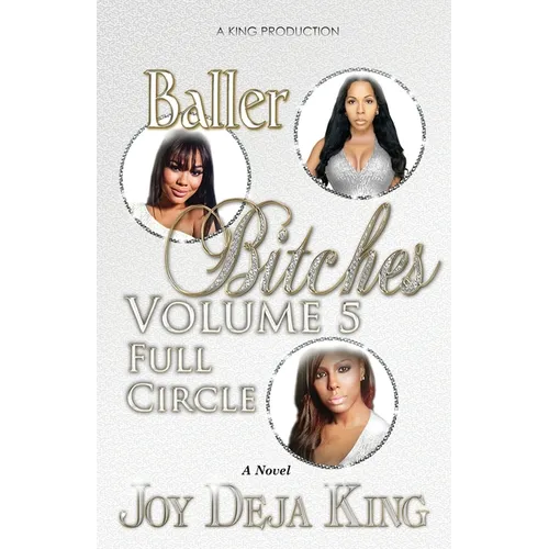 Baller Bitches Volume 5 Full Circle - Paperback