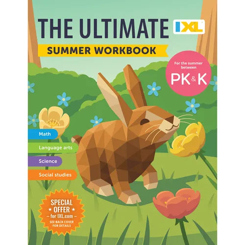 The IXL Ultimate Summer Workbook: For the Summer Between Pre-K & Kindergarten - Paperback
