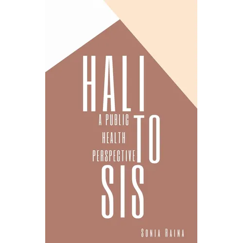Halitosis: A Public Health Perspective - Paperback