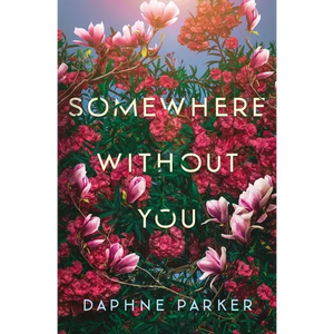Somewhere Without You - Paperback