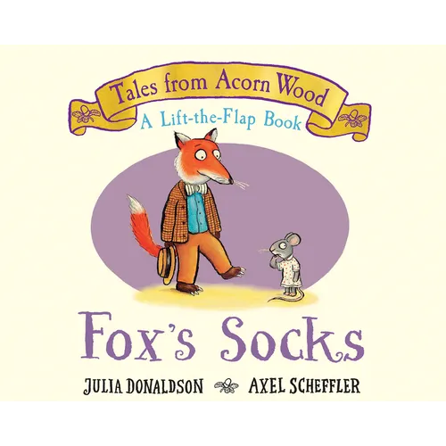 Fox's Socks (a Lift-The-Flap Book) (Tales from Acorn Wood) - Board Book