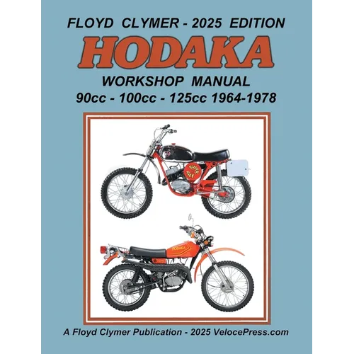 HODAKA 90cc - 100cc - 125cc WORKSHOP MANUAL 1964-1978 - Paperback