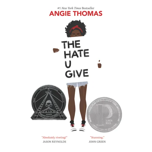 The Hate U Give: A Printz Honor Winner - Hardcover