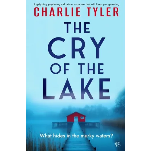 The Cry of the Lake - Paperback