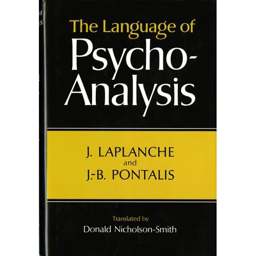 Language of Psycho-Analysis - Hardcover