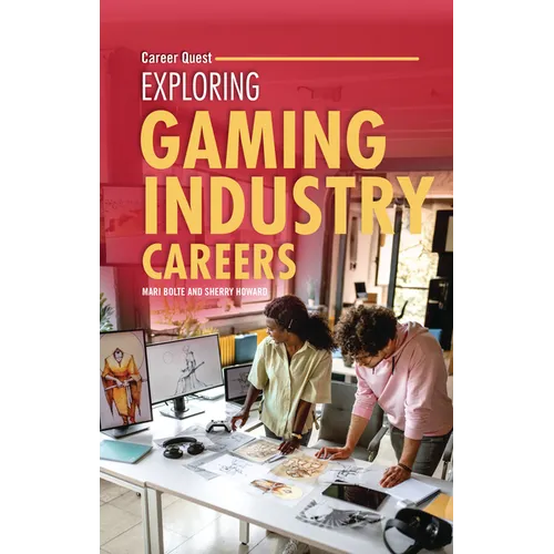 Exploring Gaming Industry Careers - Paperback